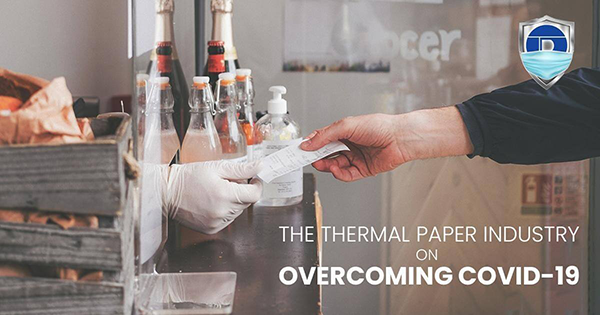 The Thermal Paper Industry: On Overcoming COVID-19